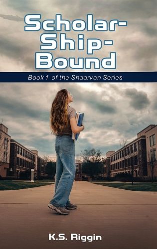 Cover image for Scholar-Ship-Bound