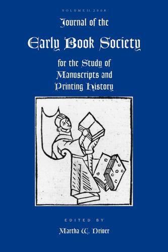 Cover image for Journal of the Early Book Society, Volume Eleven