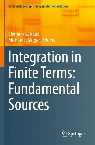 Cover image for Integration in Finite Terms: Fundamental Sources
