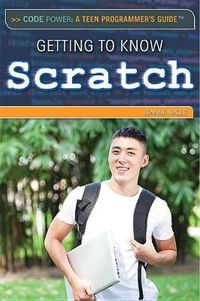 Cover image for Getting to Know Scratch