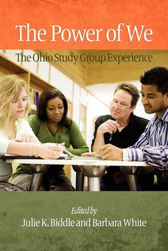 Cover image for The Power of We: The Ohio Study Group Experience