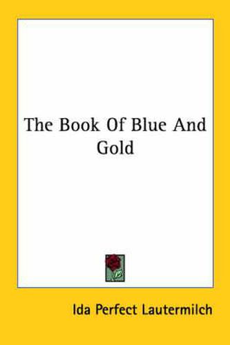 Cover image for The Book of Blue and Gold