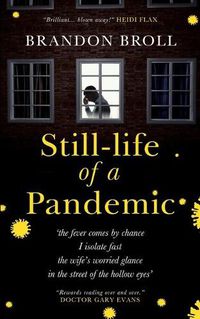 Cover image for Still-life of a Pandemic