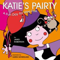 Cover image for Katie's Pairty