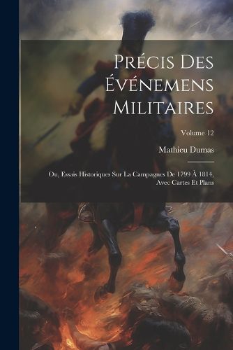 Cover image for Precis Des Evenemens Militaires