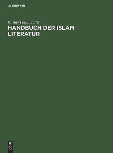 Cover image for Handbuch der Islam-Literatur