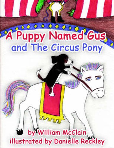 Cover image for A Puppy Named Gus and The Circus Pony