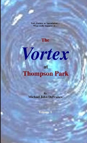 Cover image for The Vortex at Thompson Park