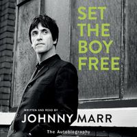 Cover image for Set the Boy Free: The Autobiography