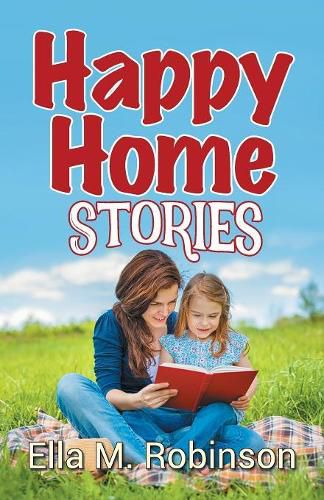 Cover image for Happy Home Stories