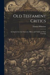 Cover image for Old Testament Critics