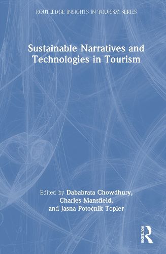 Cover image for Sustainable Narratives and Technologies in Tourism