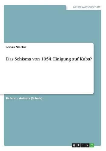 Cover image for Das Schisma von 1054. Einigung auf Kuba?