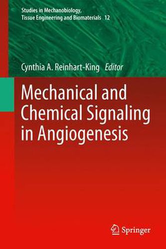 Cover image for Mechanical and Chemical Signaling in Angiogenesis