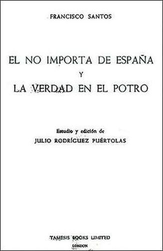 Cover image for El No Importa de Espana y La Verdad en el Potro