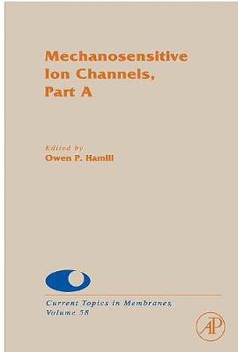 Cover image for Mechanosensitive Ion Channels, Part A