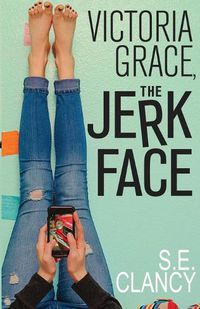 Cover image for Victoria Grace, the Jerkface