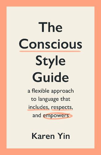 The Conscious Style Guide