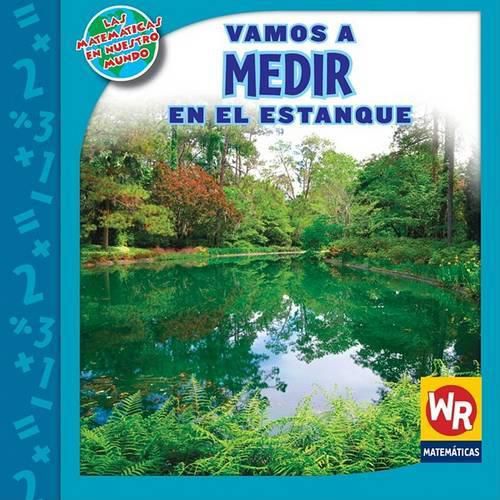 Cover image for Vamos a Medir En El Estanque (Measuring at the Pond)