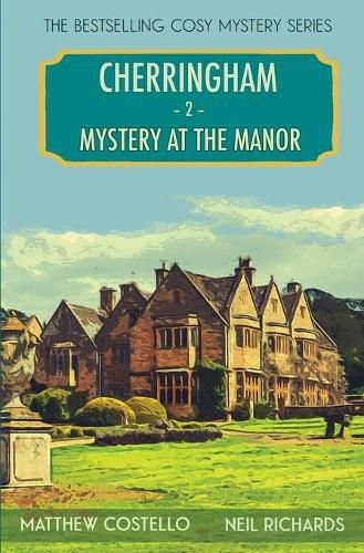 Mystery at the Manor: A Cherringham Cosy Mystery