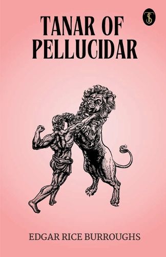 Cover image for Tanar of Pellucidar