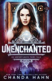 Cover image for UnEnchanted