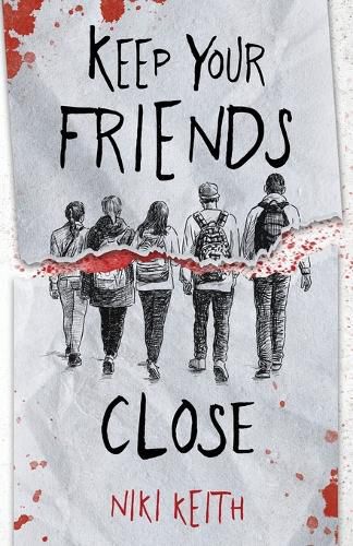 Cover image for Keep Your Friends Close