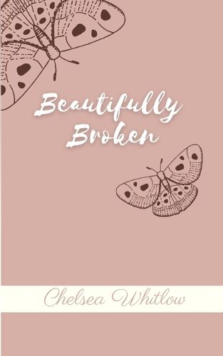 Cover image for Beautifully Broken