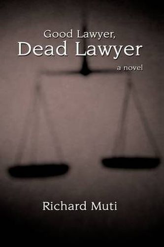 Cover image for Good Lawyer, Dead Lawyer