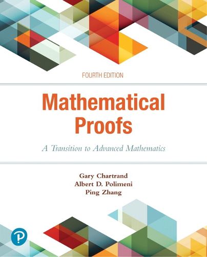Cover image for Mathematical Proofs: A Transition to Advanced Mathematics