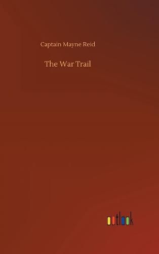 Cover image for The War Trail