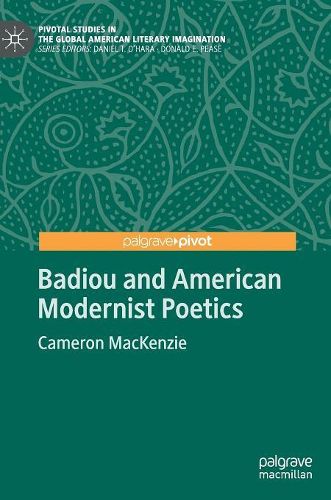 Cover image for Badiou and American Modernist Poetics