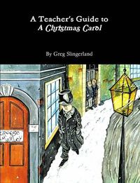 Cover image for A Teacher's Guide to A Christmas Carol