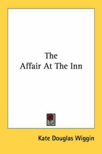 Cover image for The Affair at the Inn