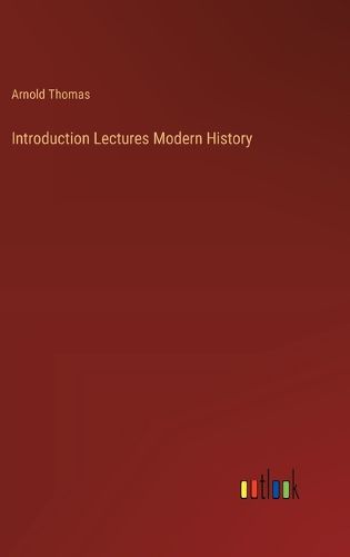 Cover image for Introduction Lectures Modern History
