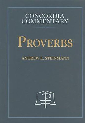 Cover image for Proverbs - Concordia Commentary