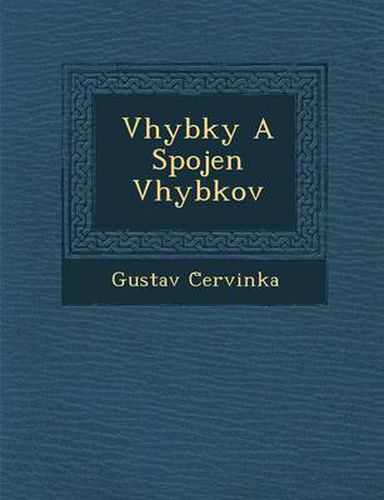 Cover image for V Hybky a Spojen V Hybkov