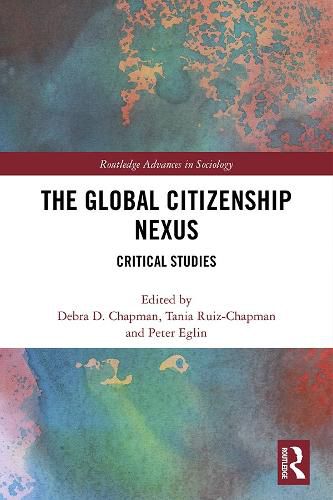 The Global Citizenship Nexus: Critical Studies
