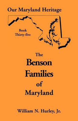 Cover image for Our Maryland Heritage, Book 35: Benson Families