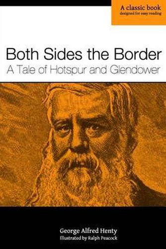 Both Sides the Border: A Tale of Hotspur and Glendower