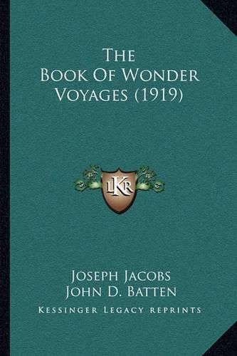 Cover image for The Book of Wonder Voyages (1919)