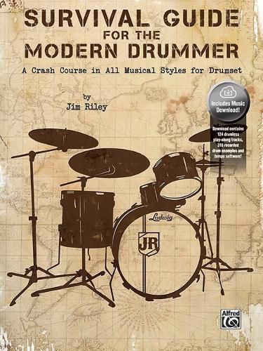 Cover image for Survival Guide for the Modern Drummer: A Crash Course in All Musical Styles for Drumset