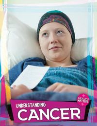 Cover image for Understanding Cancer