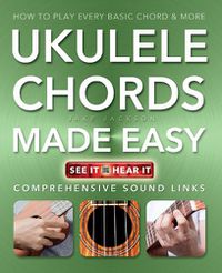 Cover image for Ukulele Chords Made Easy: Comprehensive Sound Links