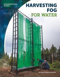 Cover image for Harvesting Fog for Water