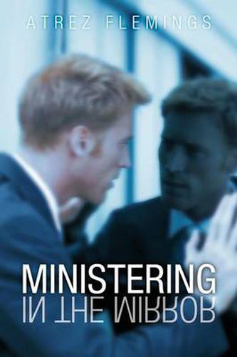 Cover image for Ministering in the Mirror