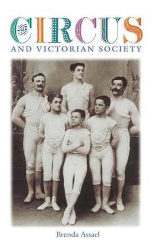 Cover image for The Circus and Victorian Society
