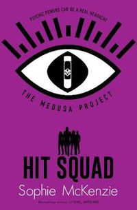 Cover image for The Medusa Project: Hit Squad