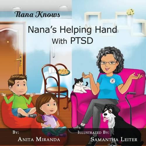 Cover image for Nana's Helping Hand with PTSD: A Unique Nurturing Perspective to Empowering Children Against a Life-Altering Impact