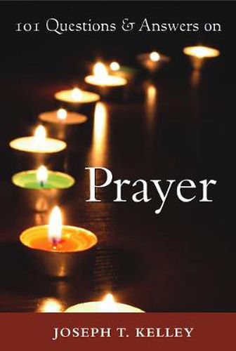 Cover image for 101 Questions & Answers on Prayer